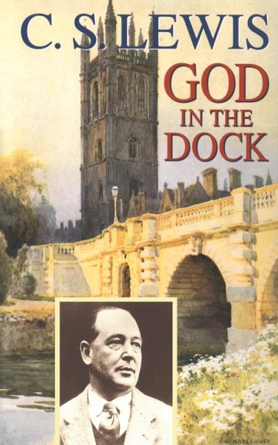 god in the dock, cs lewis