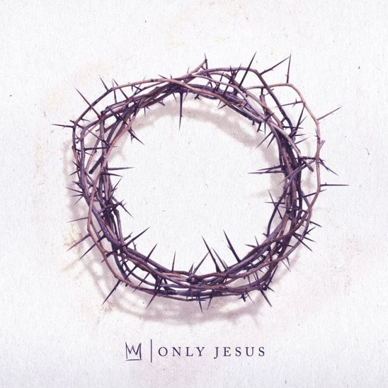 casting crowns only jesus