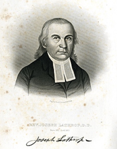 Joseph Lathrop (1731-1820), pastor of the Congregational Church in West Springfield, Massachusetts, and former Yale teacher.