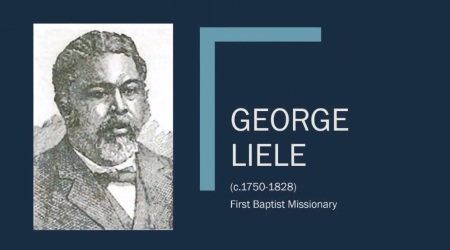 George Liele (circa 1750-1828), a former slave who later became a Baptist missionary to Jamaica.