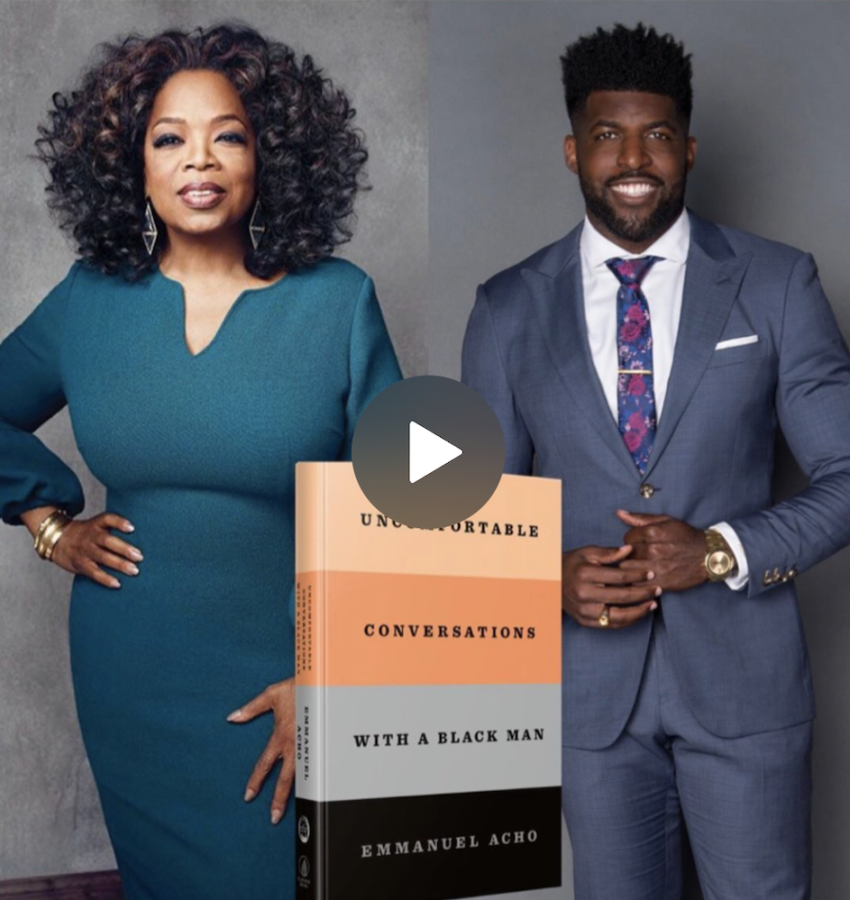 Emmanuel Acho teams up with Oprah to release Uncomfortable Conversations with a Black Man, the book, 2020
