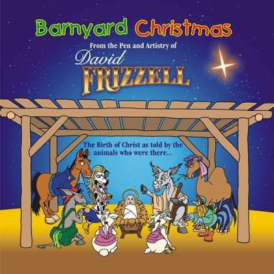 David Frizzell- Barnyard Christmas