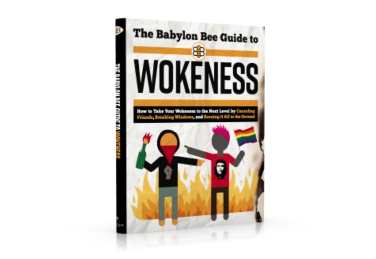 Babylon Bee Guide to Wokeness
