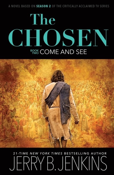 The Chosen: Come and See