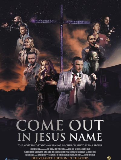 "Come Out in Jesus Name" film poster