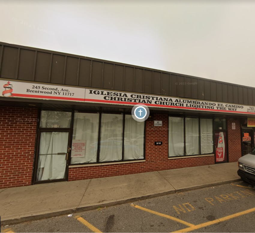 Pastor Jose Saez Jr. led the Iglesia Cristiana Alumbrando El Camino (pictured) in Brentwood, New York.