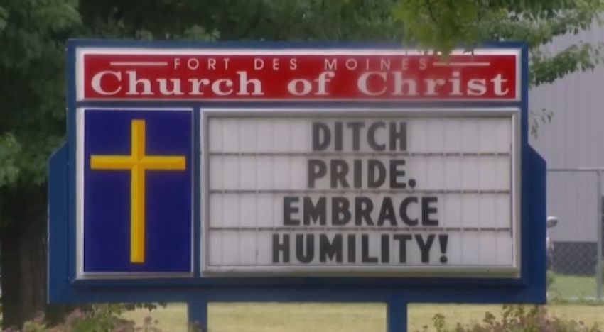 A sign outside of Fort Des Moines Church of Christ drew a protest by LGBT advocates on June 7, 2026. 