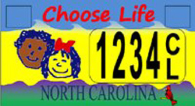 The "Choose Life" license plate design for North Carolina. Although the bill to issue this plate passed the state legislature, the American Civil Liberties Union is suing to have the plate not be issued.