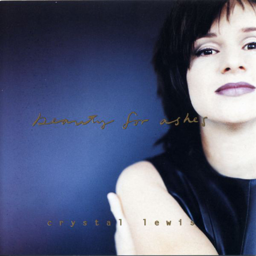 Crystal Lewis "Beauty for Ashes" album cover.