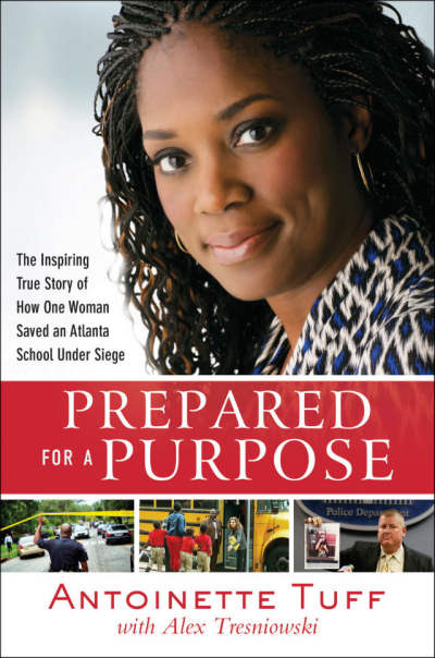 Antoinette Tuff has written a book Alex Tresniowski called "Prepared for a Purpose: An Inspiring True Story of Faith, Courage, and Compassion in Crisis."