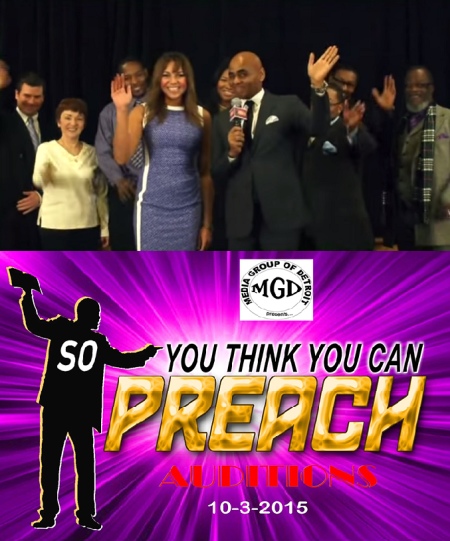Finalists from the Detroit auditions of the controversial reality show "So You Think You Can Preach."