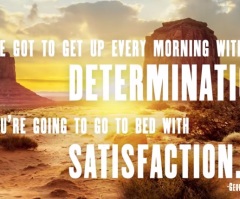 9 Quotes Used to Motivate Your Day and Help You Succeed in the Future