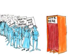Single-Issue Voters Change the World, So Vote Pro-Life