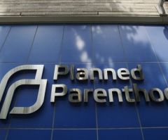 Planned Parenthood $9M Gift Proves Abortion Giant Doesn't Need Our Money to Stay Open, Pro-Lifer Says