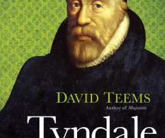 Bible Translator William Tyndale Gave English Language 'Nobility,' Says Author