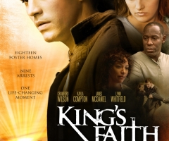 'King's Faith' Director and Producer: Family Film Offers More Than Entertainment