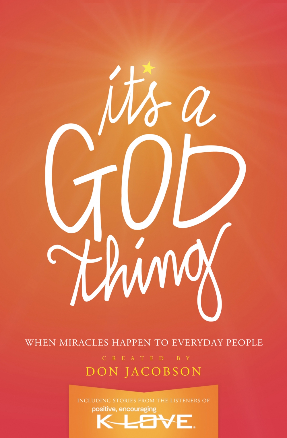 Modern Miracles: 5 Stories For Bible Skeptics From 'It's a God Thing' - Vimarsana News