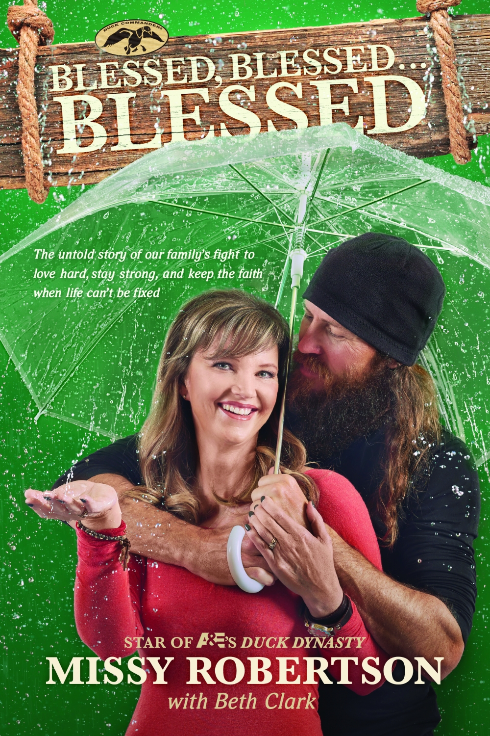 Duck Dynasty's Missy Robertson on Faith, Miracles in New Book 'Blessed ...