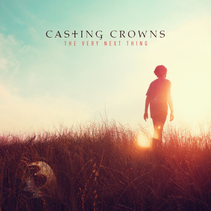 Casting Crowns Releases The Very Next Thing, Sept. 2016.