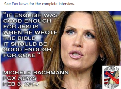 A fake quote attributed to former United States Congresswoman Michele Bachmann.