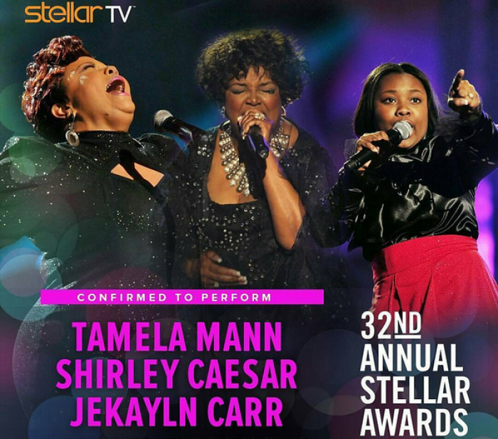 Tamela Mann, Shirley Caesar, and Jekalyn Carr to perform at the 32nd annual Stellar Awards show in Las Vegas, Nevada, on March 25, 2017.