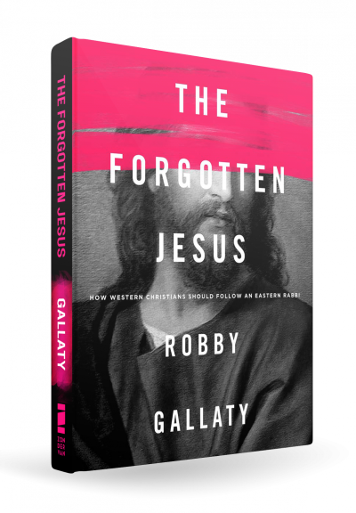 Cover art for 'The Forgotten Jesus' by Robby Gallaty, 2017.