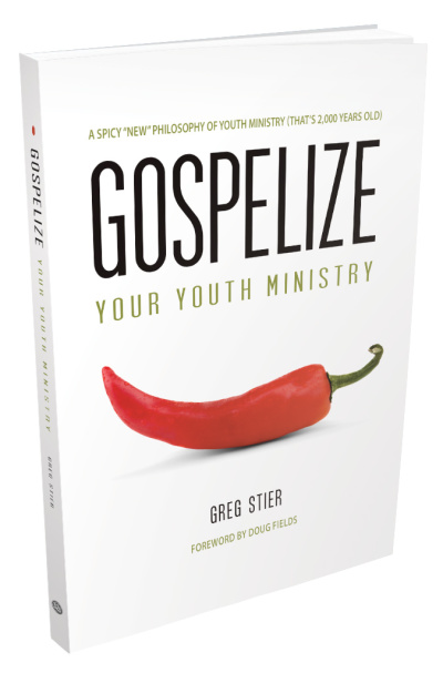 Gospelize Your Youth Ministry: A Spicy 'New' Philosophy of Youth Ministry (That's 2000 Years Old) by Greg Stier.