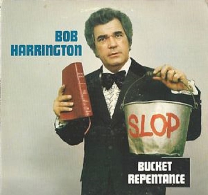 Cover art for one of Bob Harrington's records from his heyday.