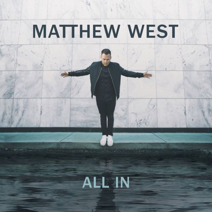 Matthew West All In album cover, September 2017.