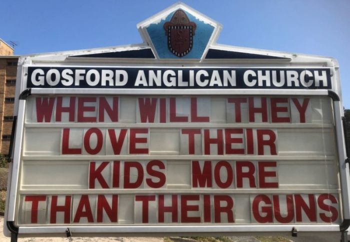 A sign by Gosford Anglican Church of Gosford, New South Wales, Australia posted in response to the Feb. 14 2018 school shooting in Parkland, Florida.