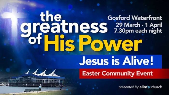 Promo sign for 'The Greatness of His Power' March 29, 2018 event by Elim Church in Australia.