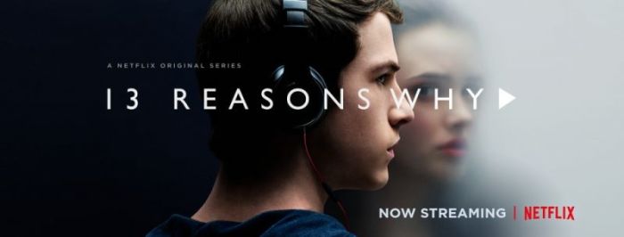 Promo poster for the Netflix series '13 Reasons Why.'