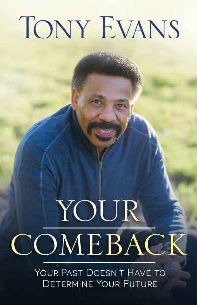 Book cover for Your Comeback by Tony Evans, 2018.