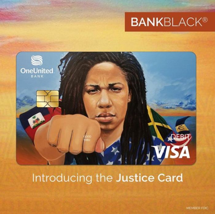 The Justice Card of OneUnited Bank, the largest Black-owned bank in America.