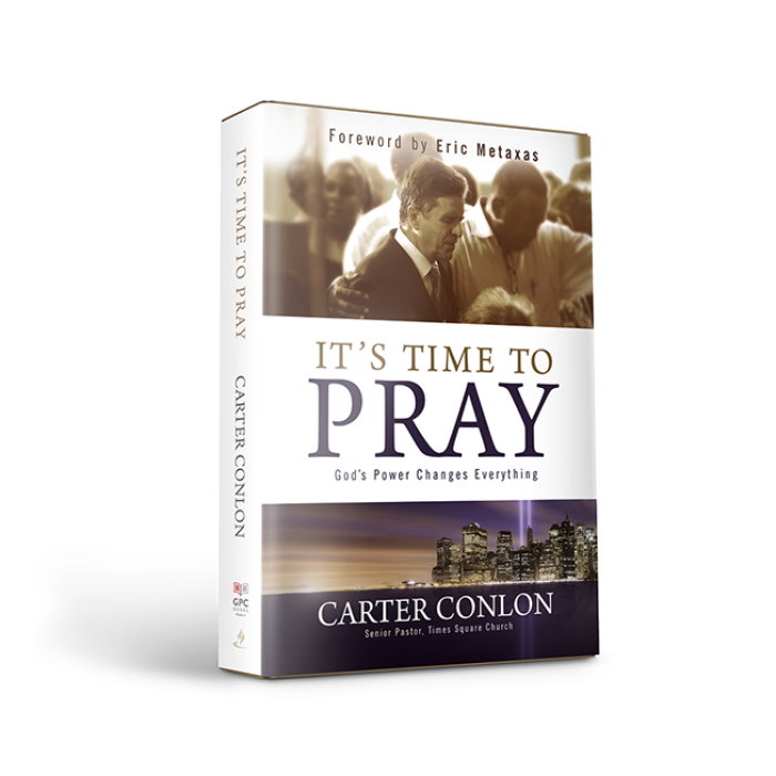 'It's Time To Pray' book cover by Pastor Carter Conlon, Senior Pastor of Times Square Church, released on November 6, 2018.