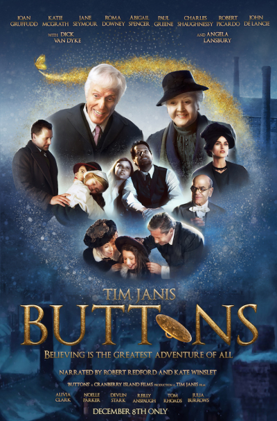 Buttons, a new musical fairy tale film from creator director Tim Janis takes you on a journey to discover that sometimes believing can be the greatest adventure of all, 2018.