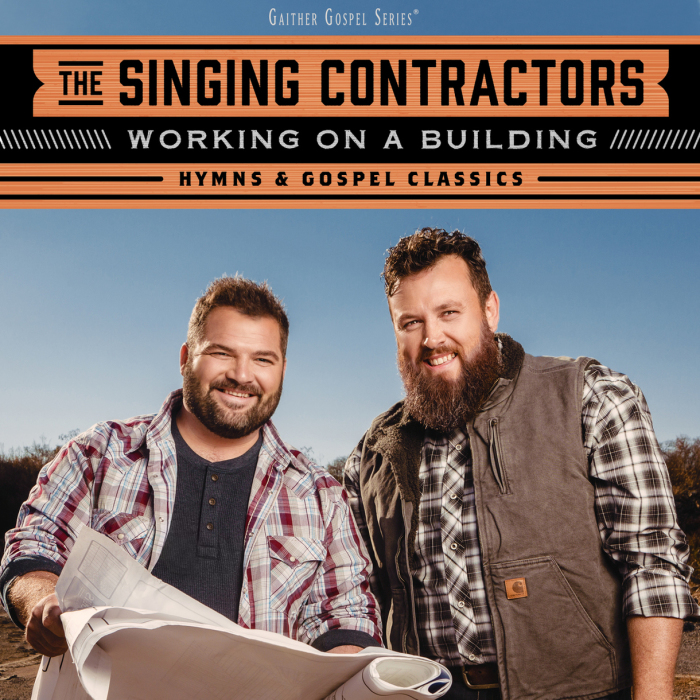 The Singing Contractors release their debut album, Working on a Building, Feb 1 , 2019.
