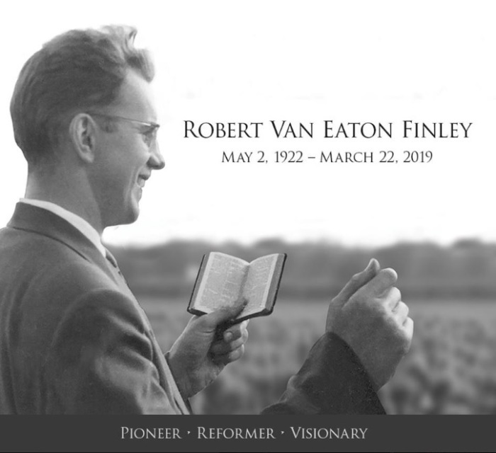 A death notice for Robert Van Eaton Finley, founder of Christian Aid Mission and notable evangelist to overseas indigenous communities. 