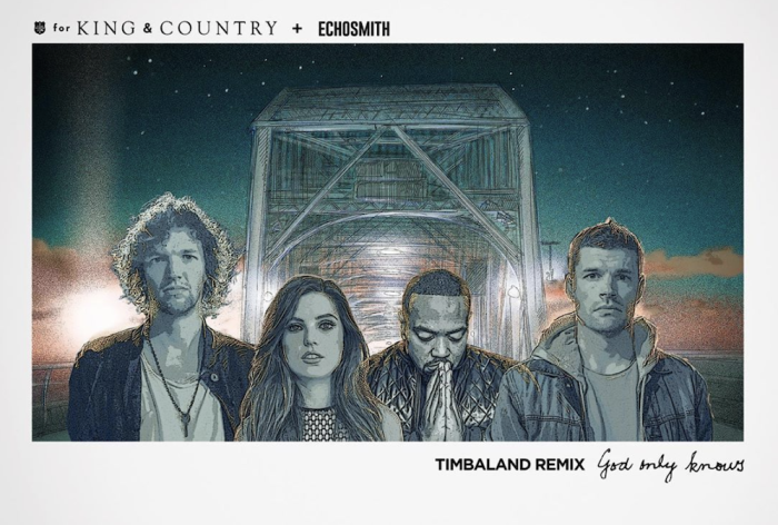 For King & Country, Timberland and Echosmith team up for the remix of 'God Only Knows,' 2019.