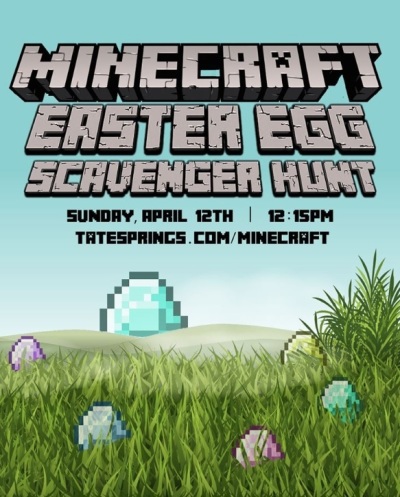 An advertisement for a Minecraft Easter Egg Hunt hosted by Tate Springs Baptist Church of Arlington, Texas for Easter Sunday of 2020. 