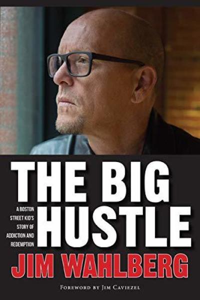 Jim Wahlberg shares his story of hope and redemption in his new memoir, 'The Big Hustle'