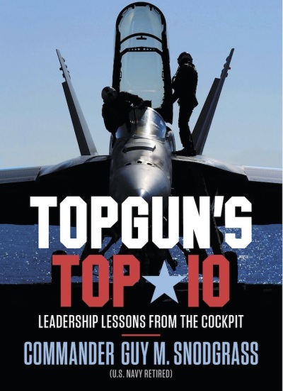 Topgun's Top 10 by Commander Guy M. Snodgrass book cover, 2020