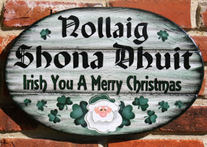 An Irish Christmas sign