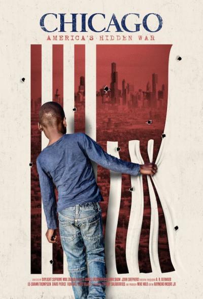 Film poster for 'Chicago: America's Hidden War,' 2021