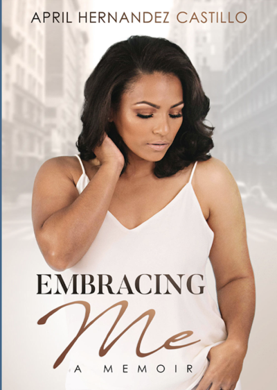 'Embracing Me' book cover by April Hernandez Castillo.
