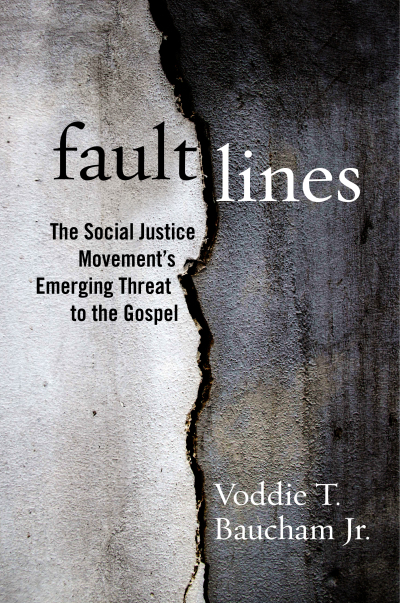 The artwork for Voddie Baucham Jr.'s 'Fault Lines: The Social Justice Movement and Evangelicalism's Looming Catastrophe.'
