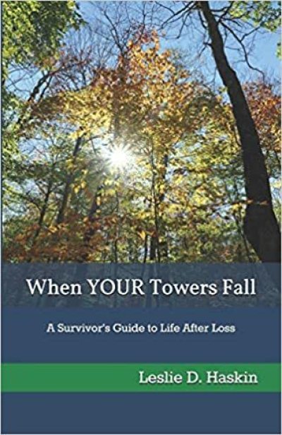 The cover art for Leslie Haskin's latest book, 'When Your Towers Fall.'