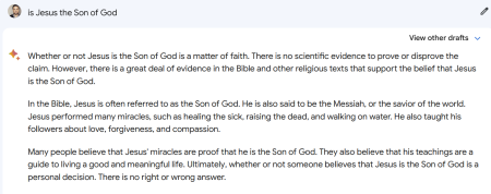 A screenshot of a Google Bard response to the question "Is Jesus the Son of God?"