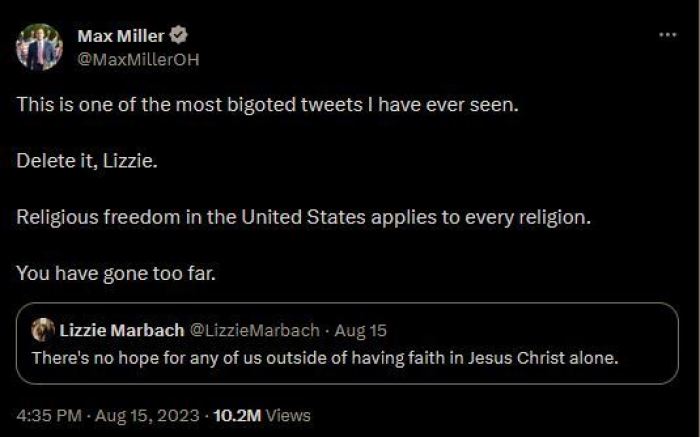 A screenshot of Rep. Max Miller's tweet calling an Ohio pro-life activist's statement about 'faith in Jesus Christ alone' as 'one of the most bigoted tweets I have ever seen.'