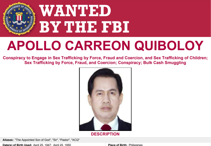 Philippine megachurch pastor, Apollo Quiboloy, is wanted by the Federal Bureau of Investigation.